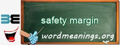 WordMeaning blackboard for safety margin